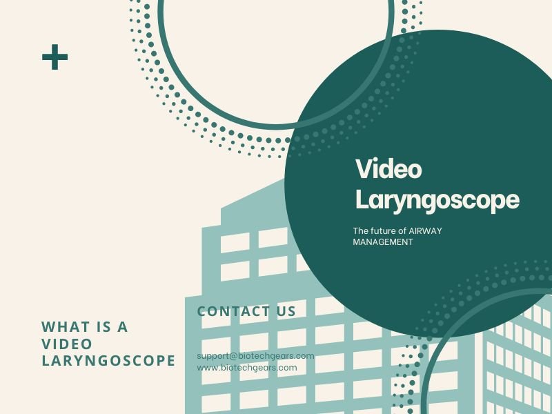 What Is A Video Laryngoscope