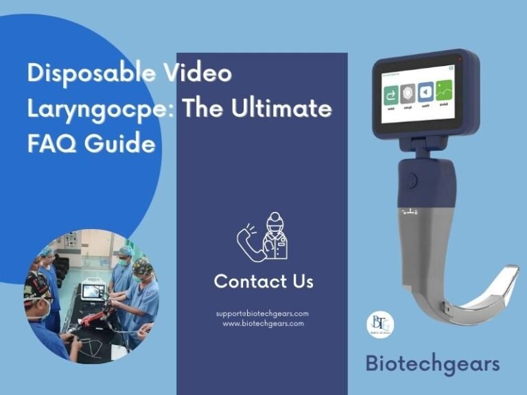 Disposable Video Laryngocpe The Ultimate FAQ Guide